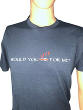 Load image into Gallery viewer, Live for Me Tee
